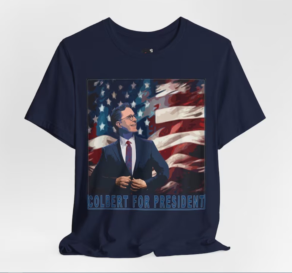 Stephen Colbert For President T-Shirt