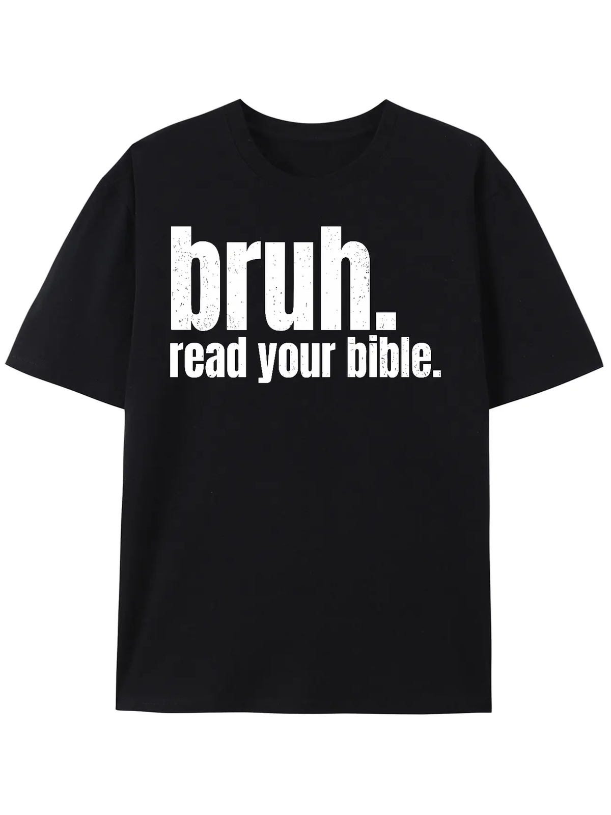 Bruh. Read Your Bible.” Men’s Cotton T-Shirt – Bold & Humorous Christian Meme