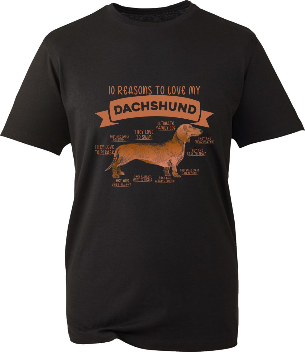 10 Reasons To Love My Dachshund T-Shirt Sausage Dog Funny Dog Lovers Unisex Top
