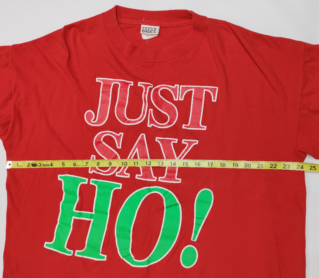 Vtg? Trend Basics “Just Say HO! Red T-Shirt” Size XL~Retro