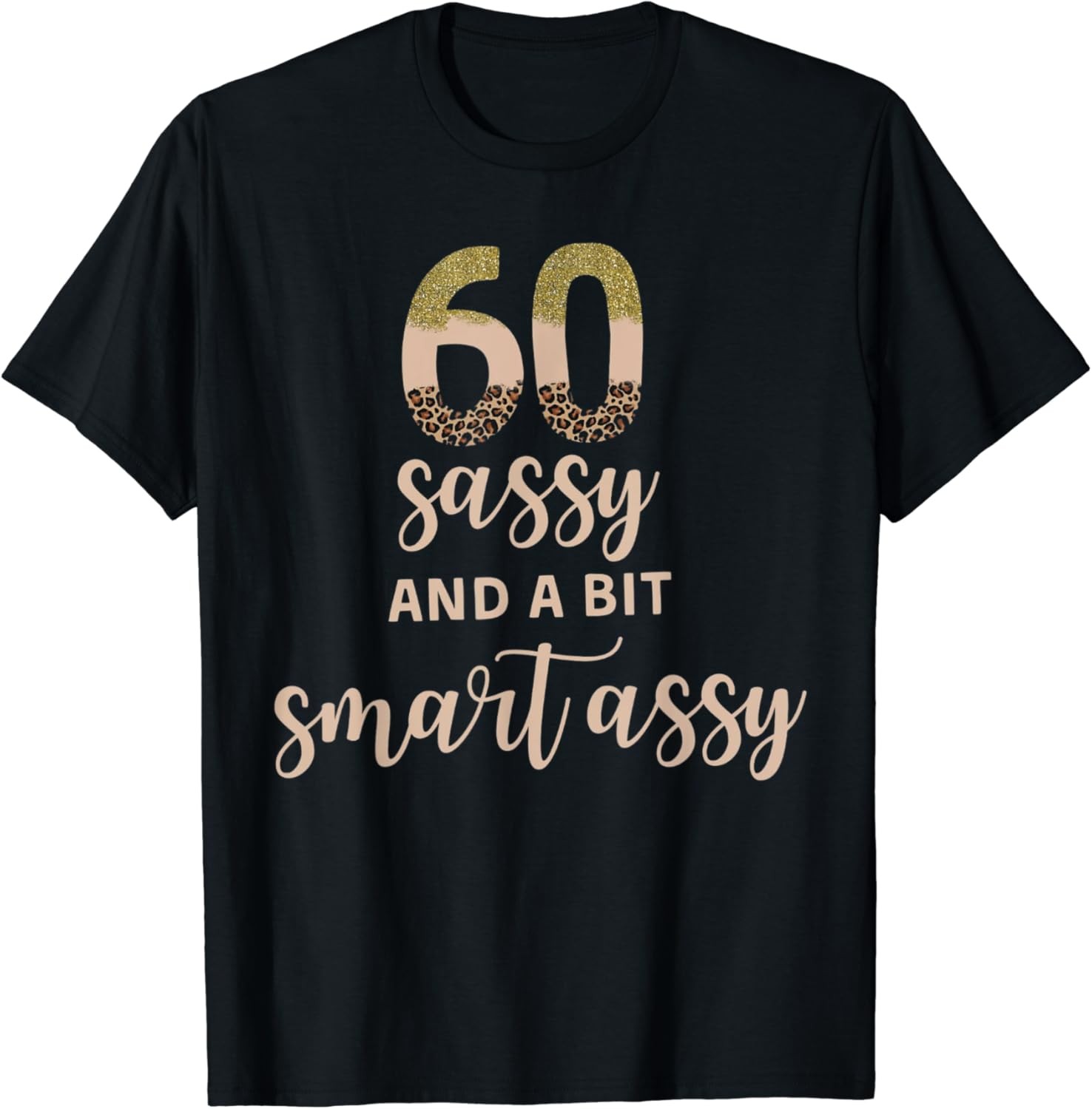 Funny 60th Birthday Gifts For Women T-Shirt