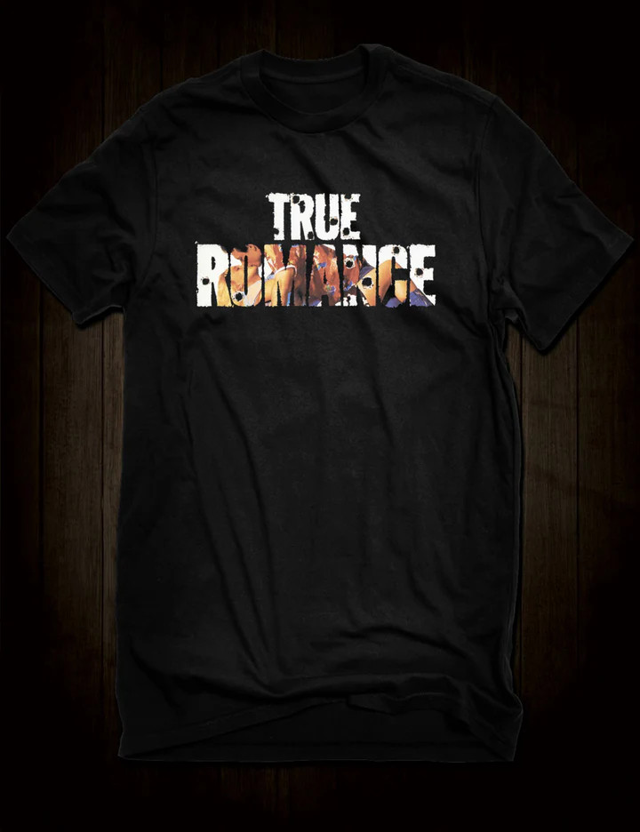 True Romance T-Shirt