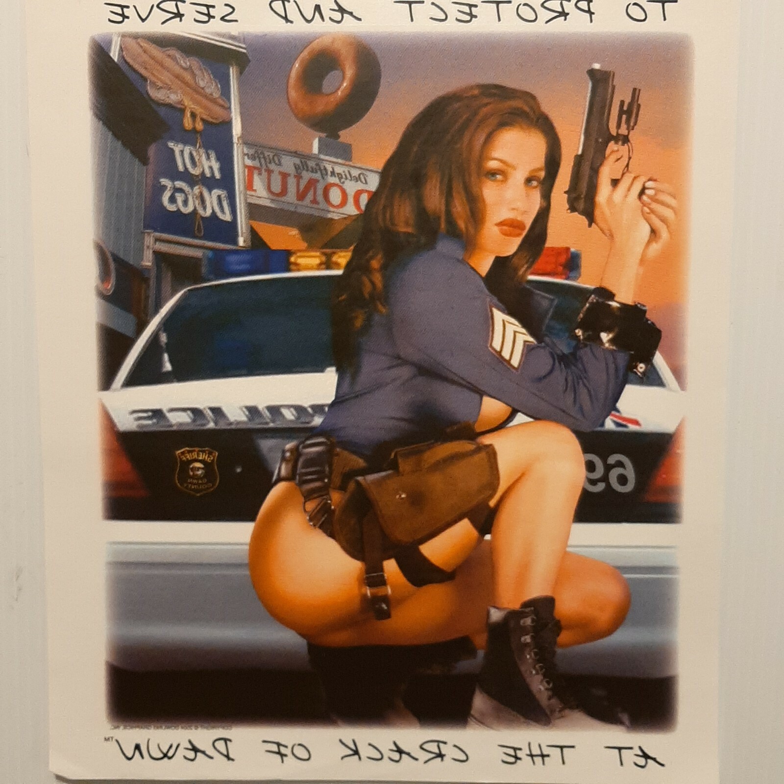 COP POLICE PROTECT & SERVE CRACK OF DAWN HOT GIRL SHIRT (FRONT PRINT ONLY) #1941
