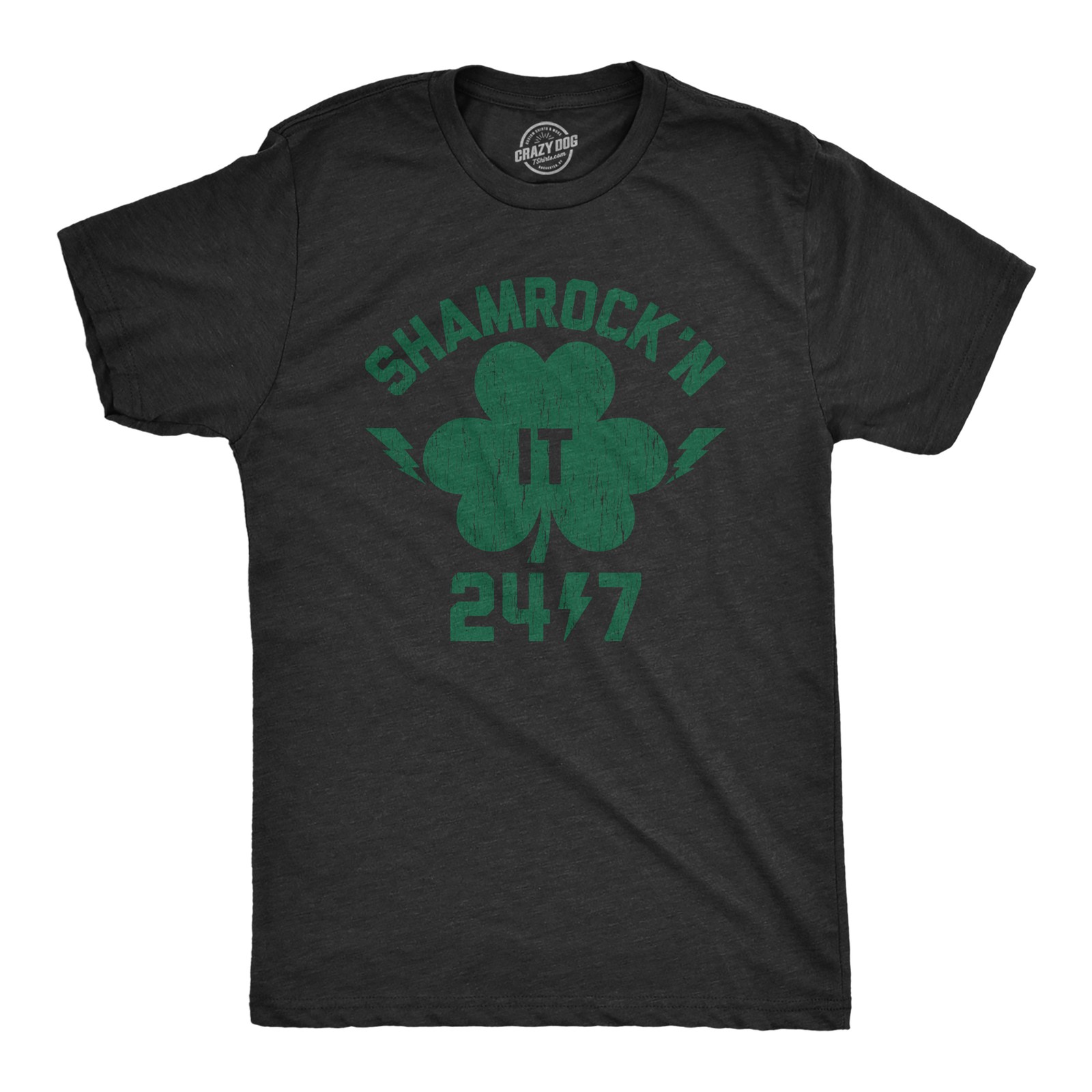 Mens Shamrock’n It 24/7 T Shirt Funny Saint Patricks Day Irish Clover Lucky Tee