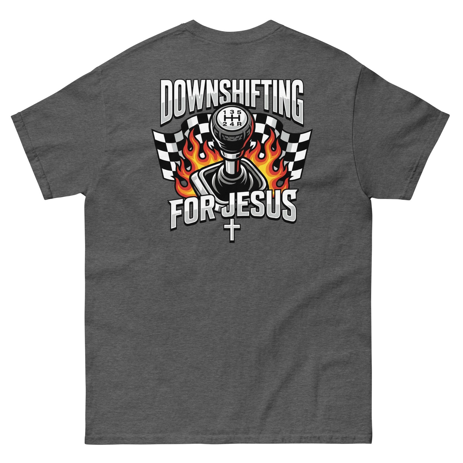 Downshifting for Jesus shifter flames checkered flag racing car racecar
