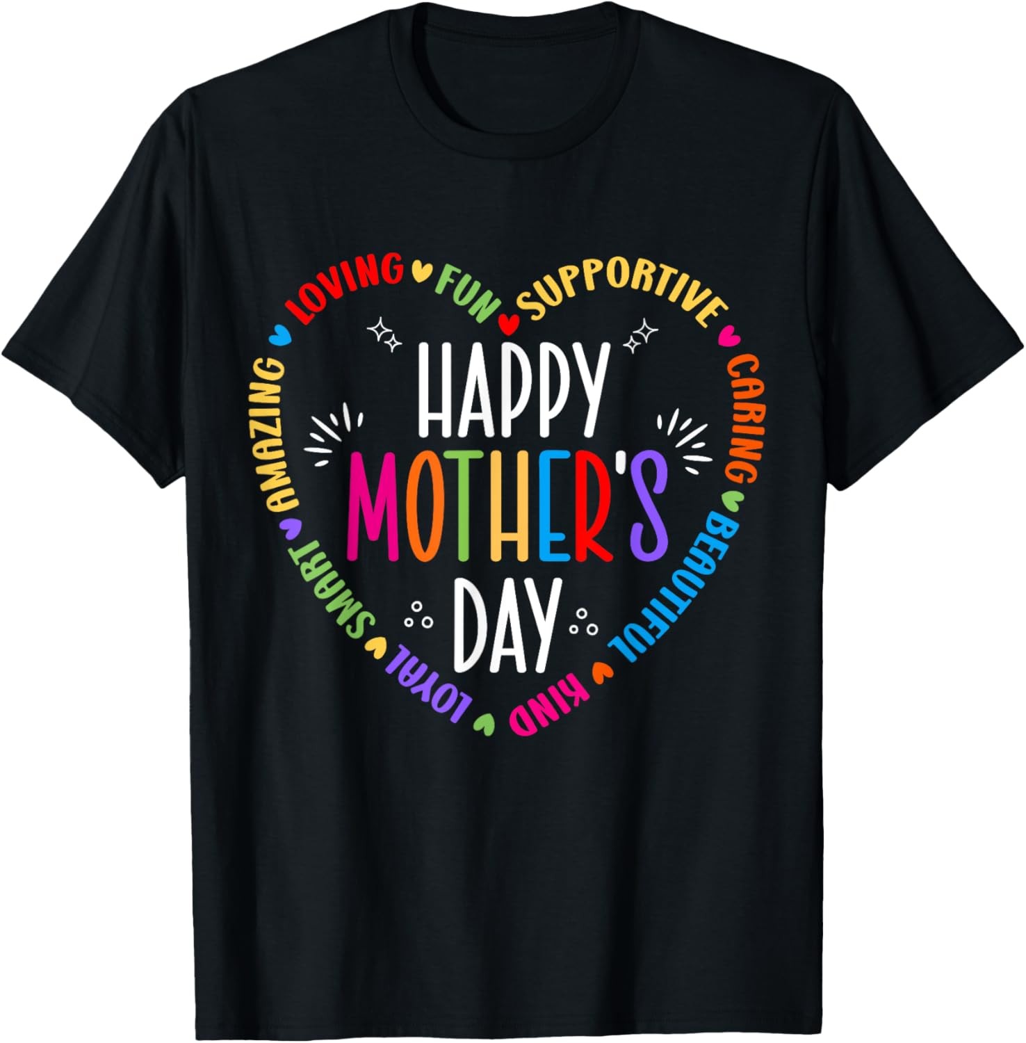 Happy Mother’s Day for Women Mom Grandma Funny Mother’s Day T-Shirt