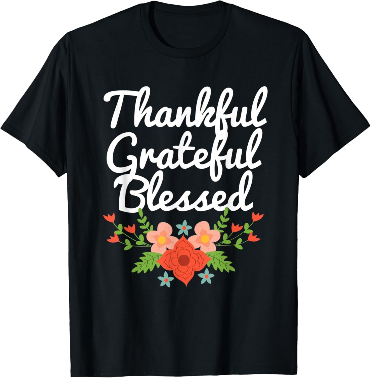 Thankful Grateful Blessed Thanksgiving Apparel Women Gift Unisex T-Shirt