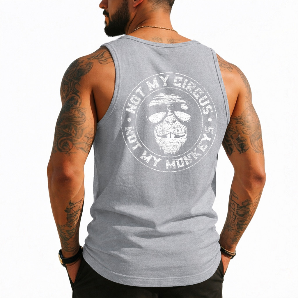 Not My Circus Not My Monkeys Unisex (On Back) Tank Top