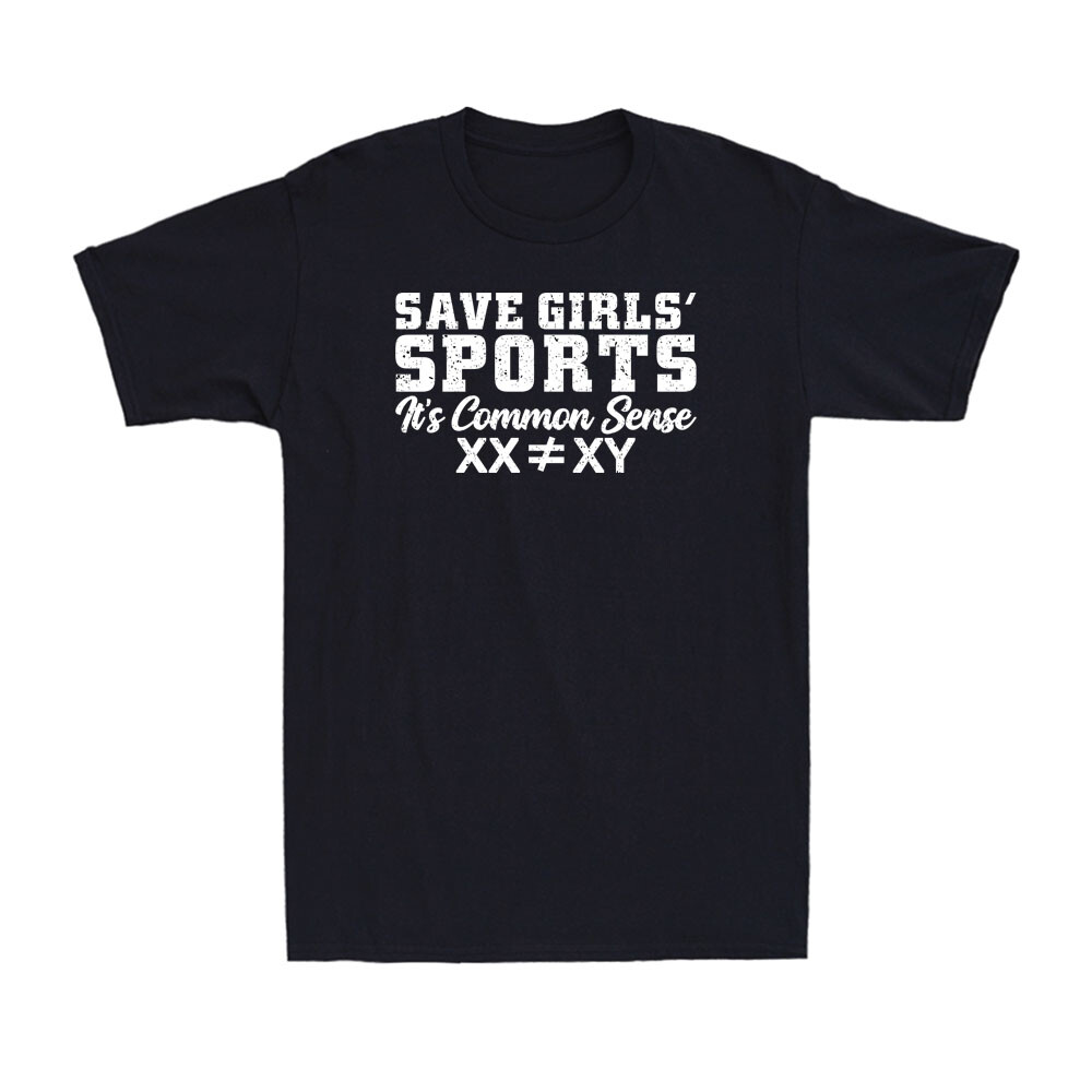Save Girls Sports, Its Common Sense XX Different To XY Funny Quote Men’s T-Shirt