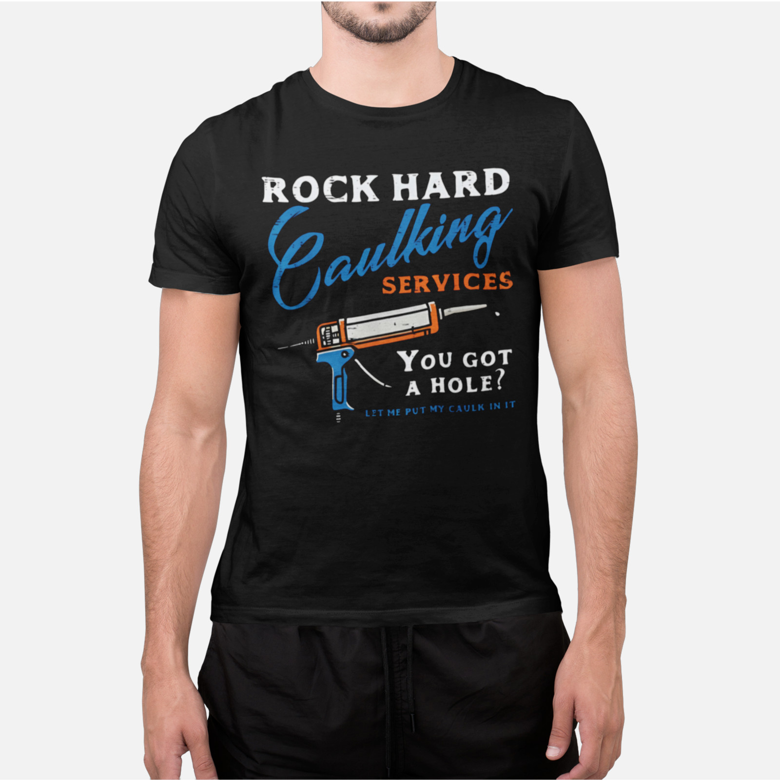 Rock Hard Caulking Services Shirt Funny Construction Tradesman Joke Tee
