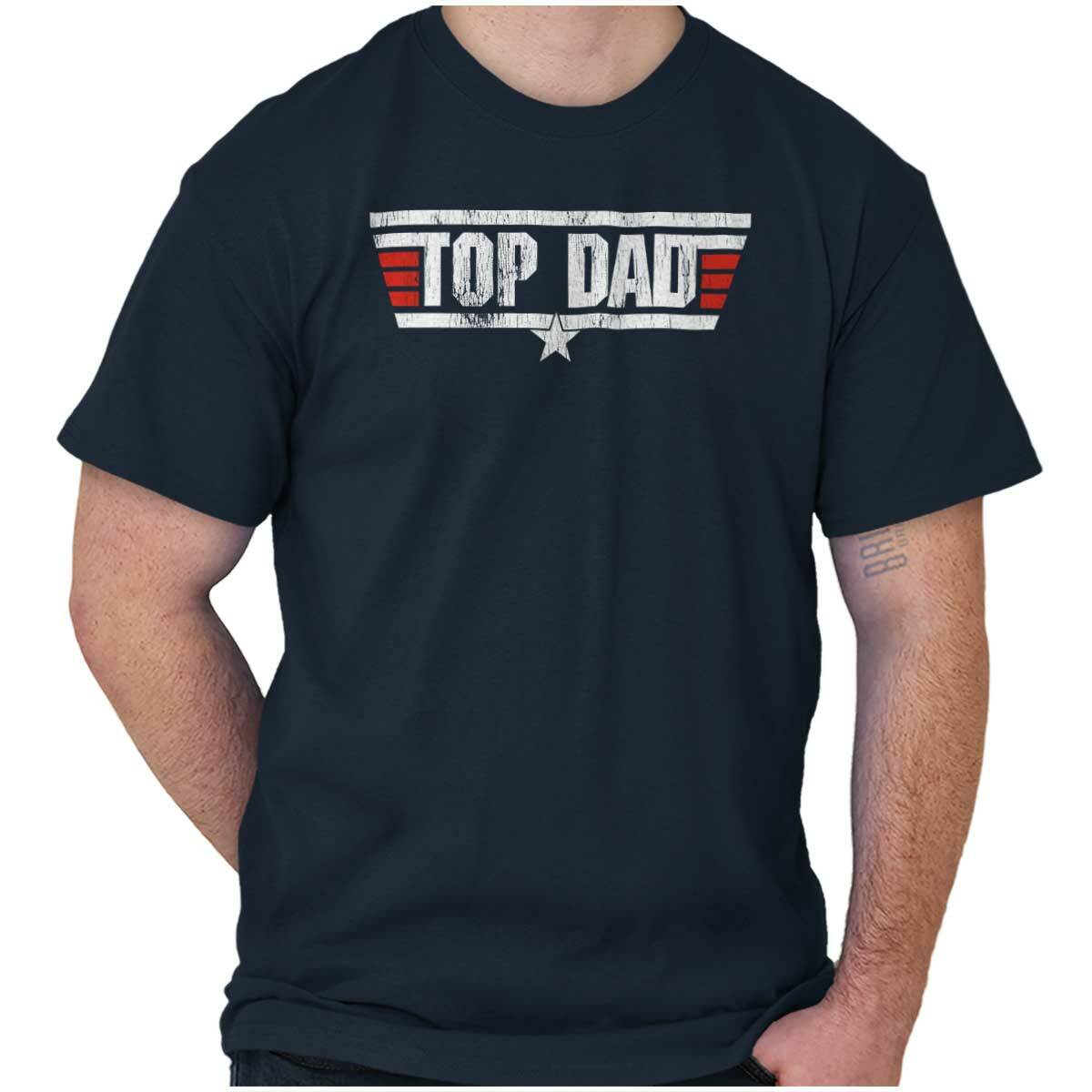 Top Dad Father’s Day Best Ever Birthday Gift Mens Casual Crewneck T Shirts Tees