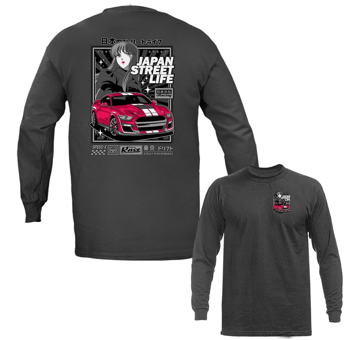 Japan Street Life Streetwear Imported Tuned Custom JDM Sports Car Long Sleeve