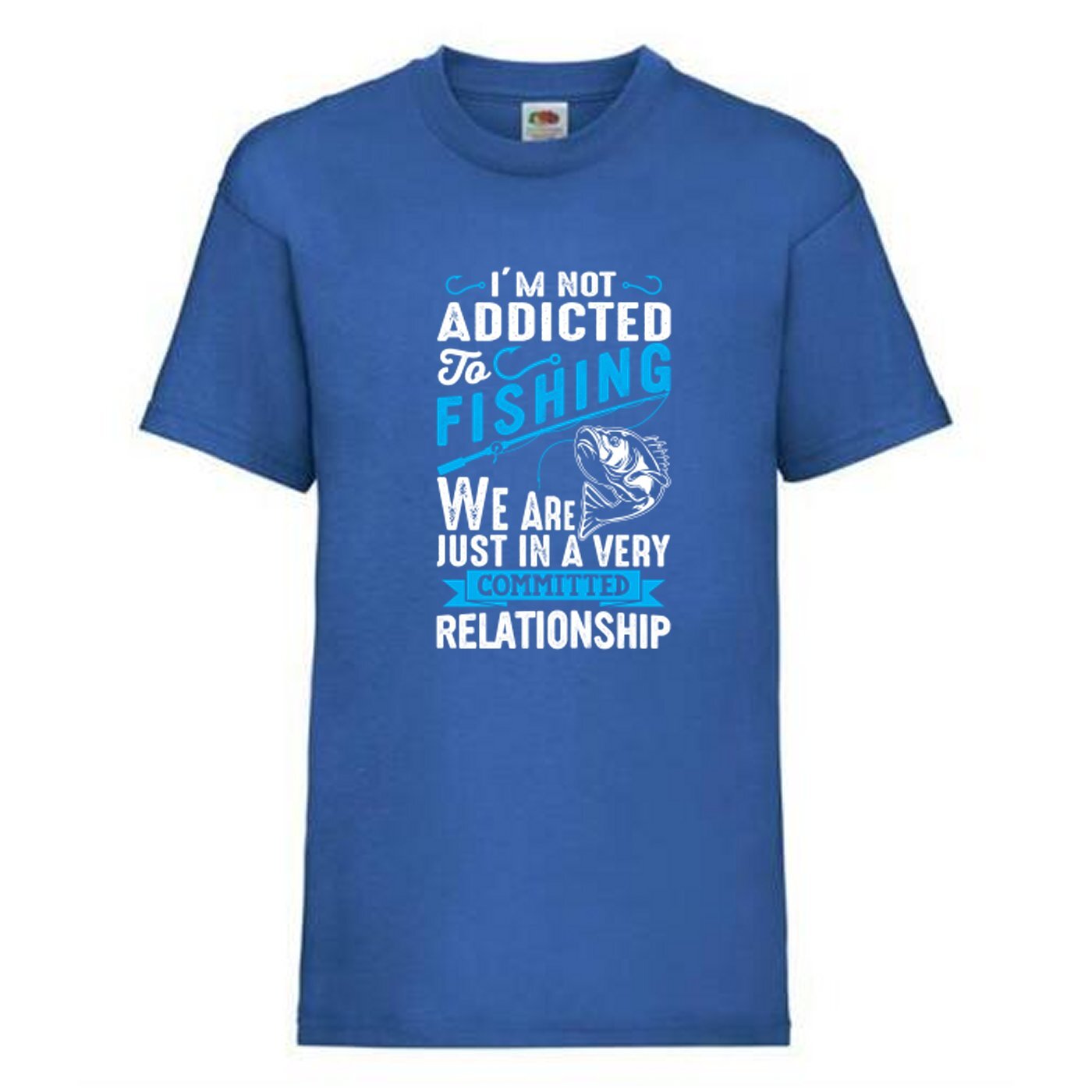 Fishing Addicted Relationship Humour Novelty T Shirt Various Colours And Sizes