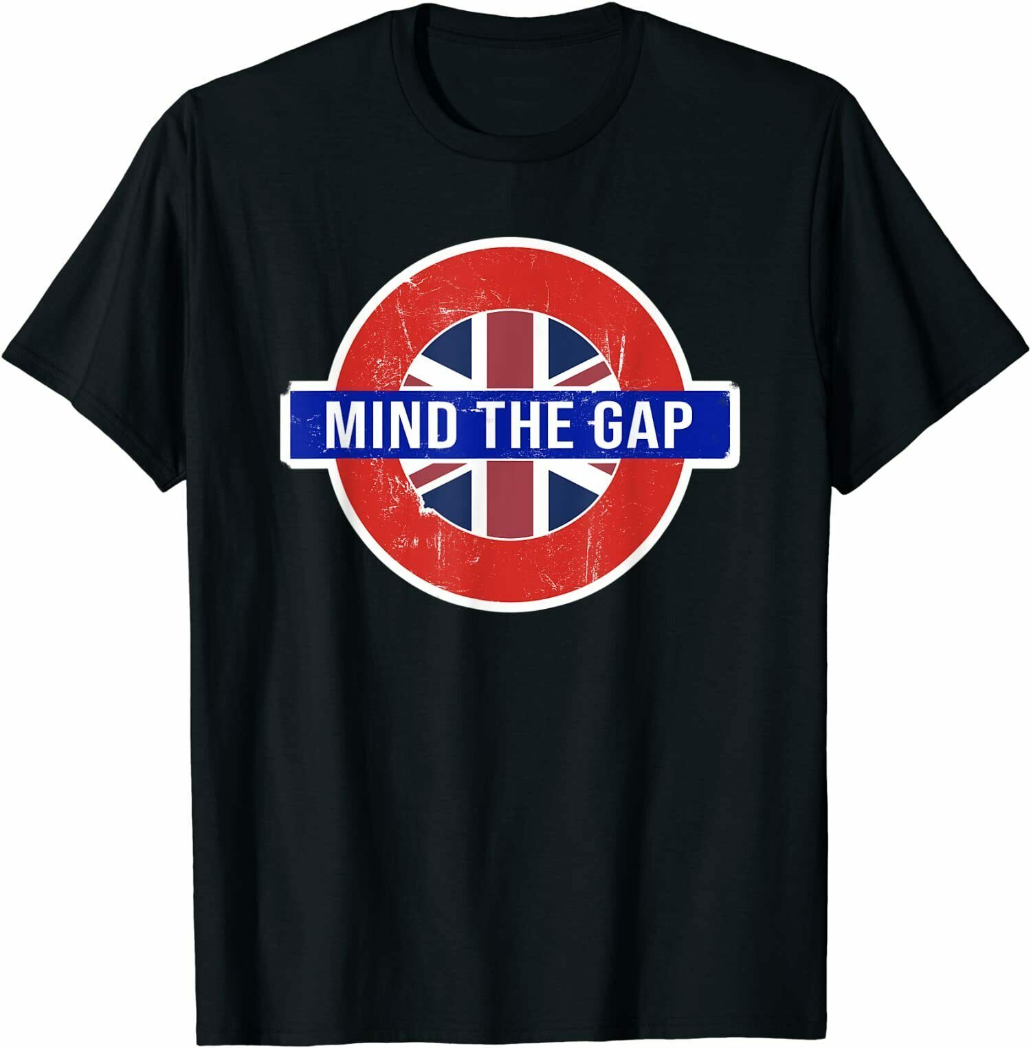 Mind the Gap Funny Saying From The London Subway T-Shirt Trend For Men