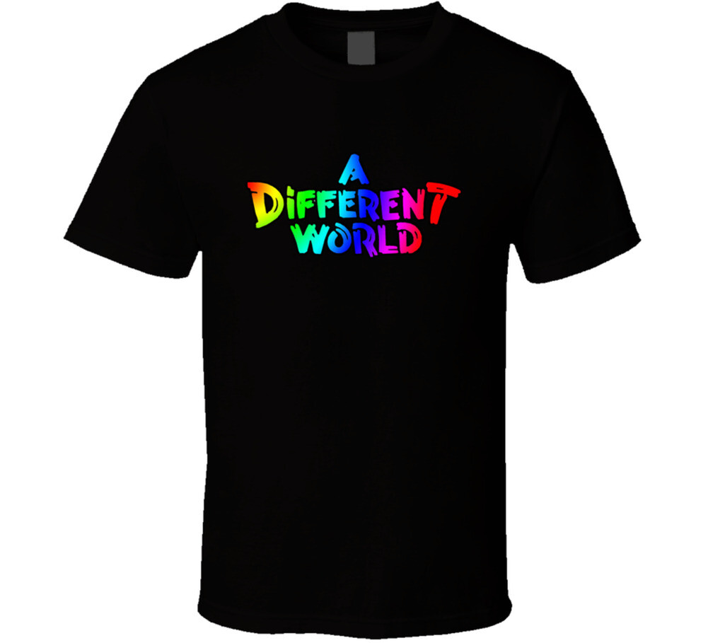 A Different World Tv Show Title Fan T Shirt