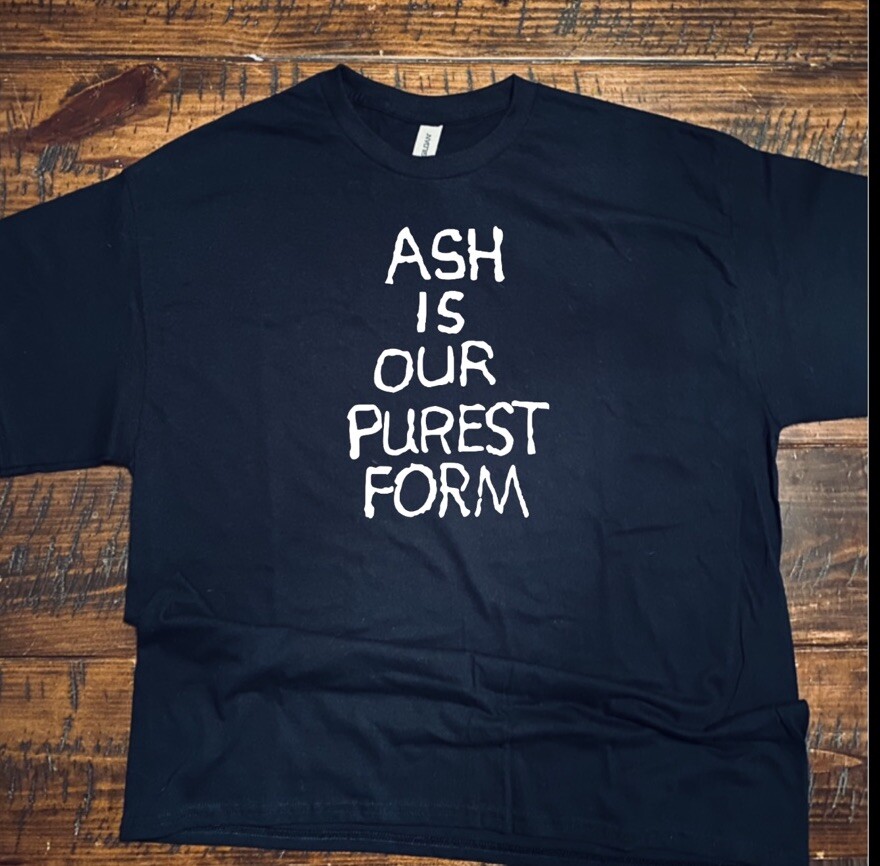 Lil Peep Ash Is Our Purest Form Tshirt Popular Gift For Her Him Trending Music
