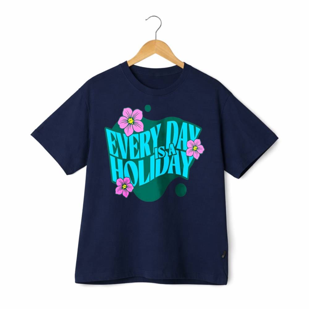 Unisex Every Day Is A Holiday Floral Chill Vacation Graphic Cotton T-Shirt