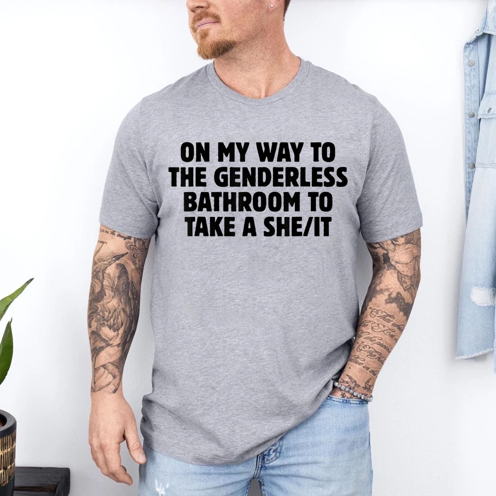 On My Way To The Genderless Bathroom To Tak a She/It T-Shirt