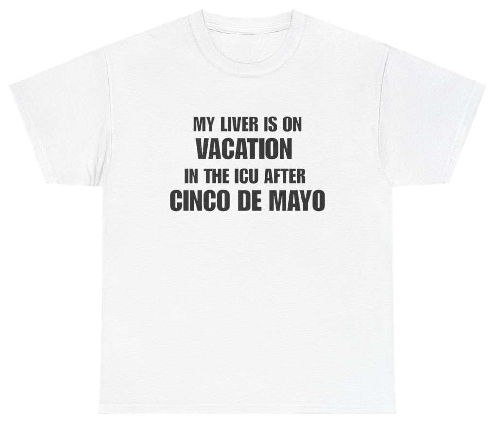 Funny Cinco De Mayo Shirt | Unethical Threads