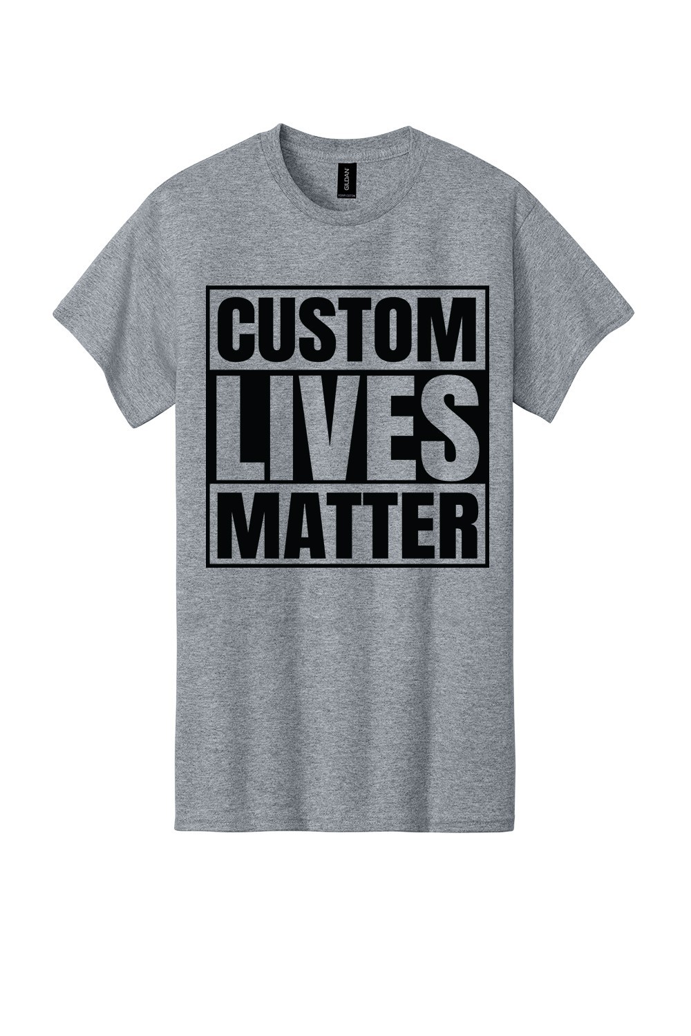 Personalized Lives Matter Name Funny Custom Your Text Sarcastic Men T Shirt Gift