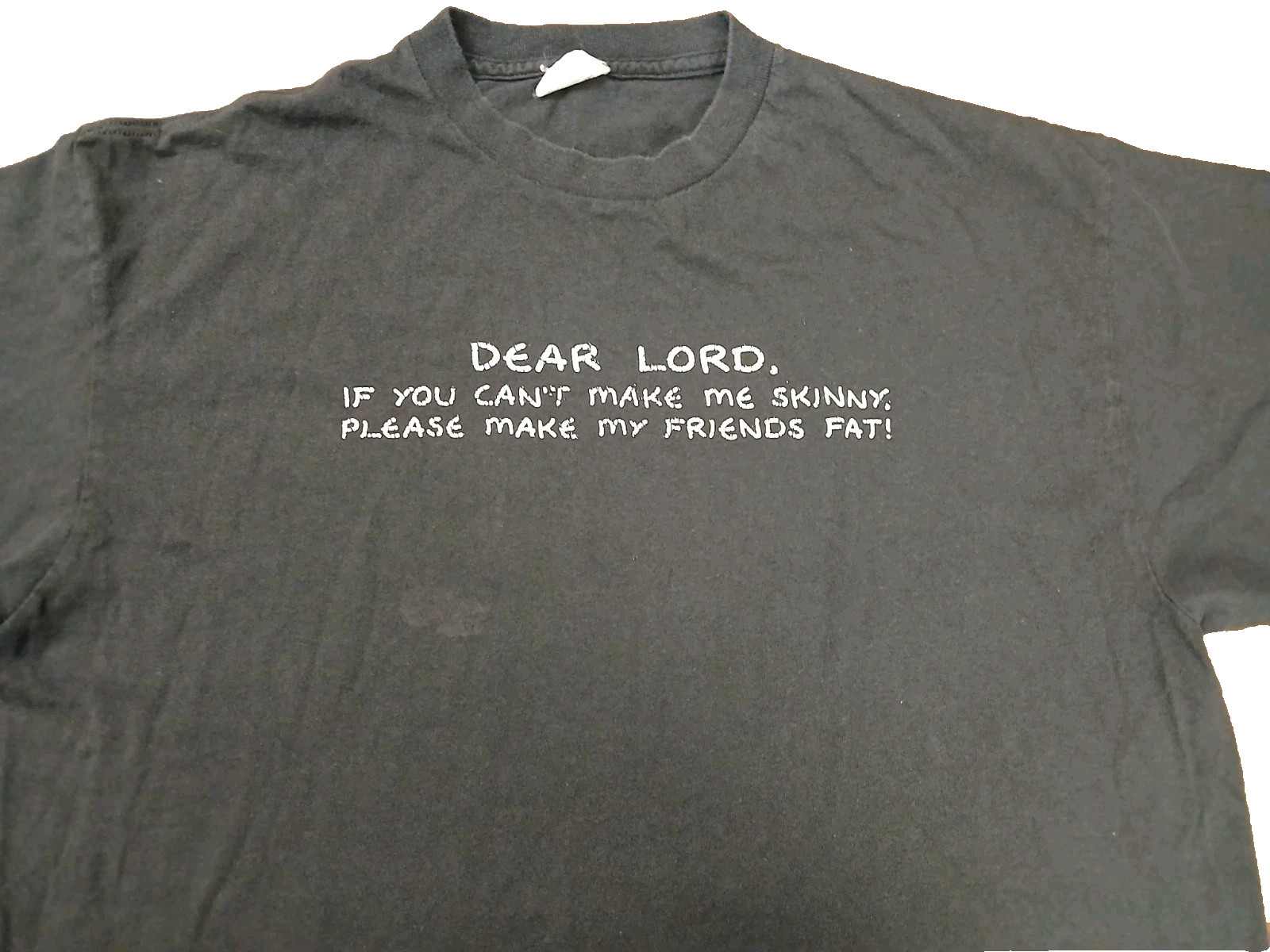 Y2K Funny T-shirt If You Can’t Make Me Skinny Make My Friends Fat Size XL