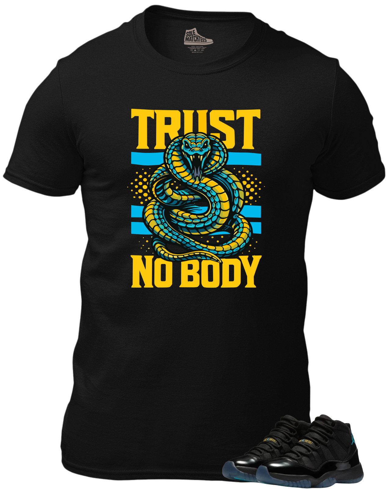 Shirt To Match Jordan 11 Gamma Blue 2025 Sneaker Match Tee Trust No Body T-Shirt