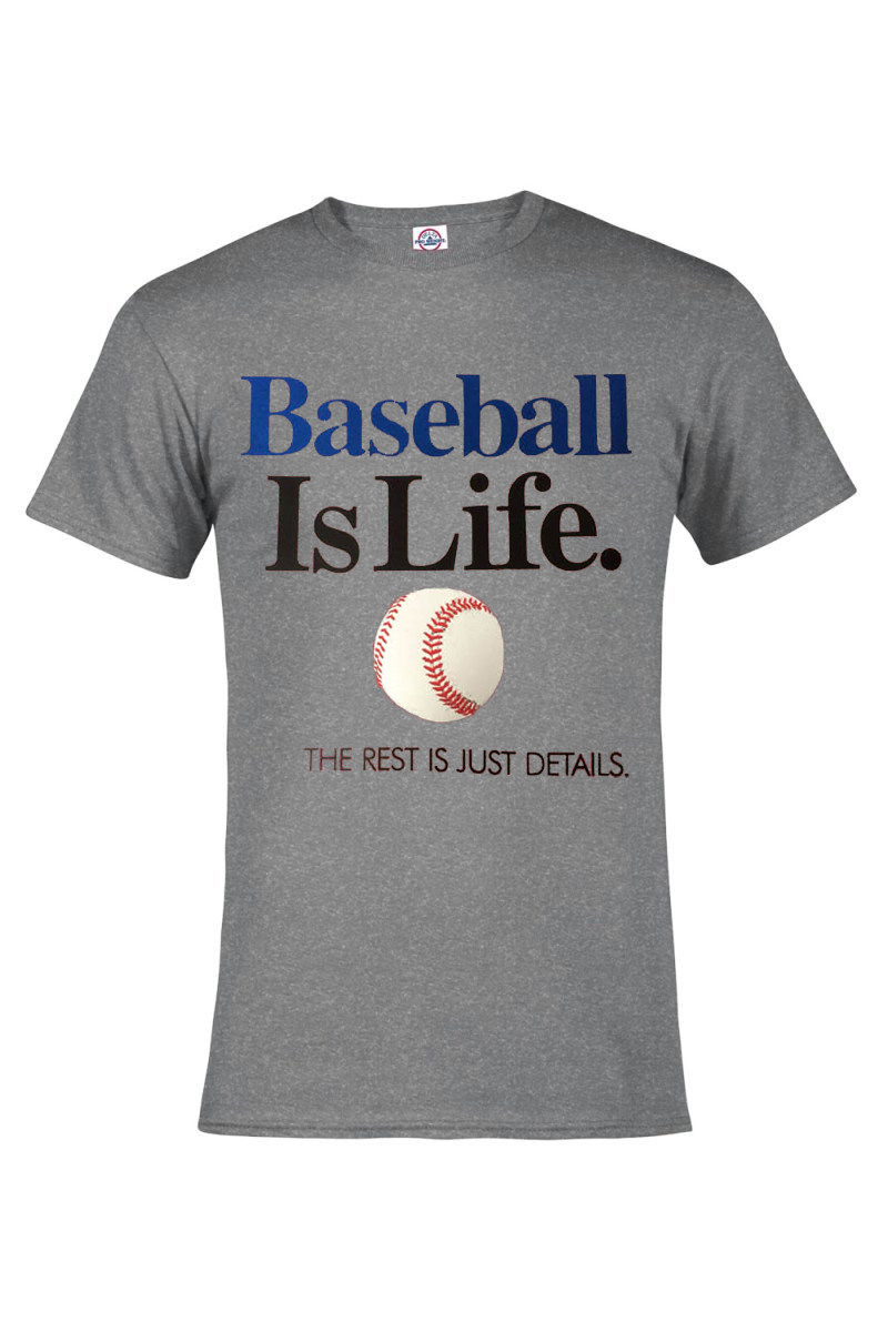 BASEBALL IS LIFE HEATHER T-SHIRT ASSORTED COLORS BASEBALL HOMERUN SIZES S-4XL