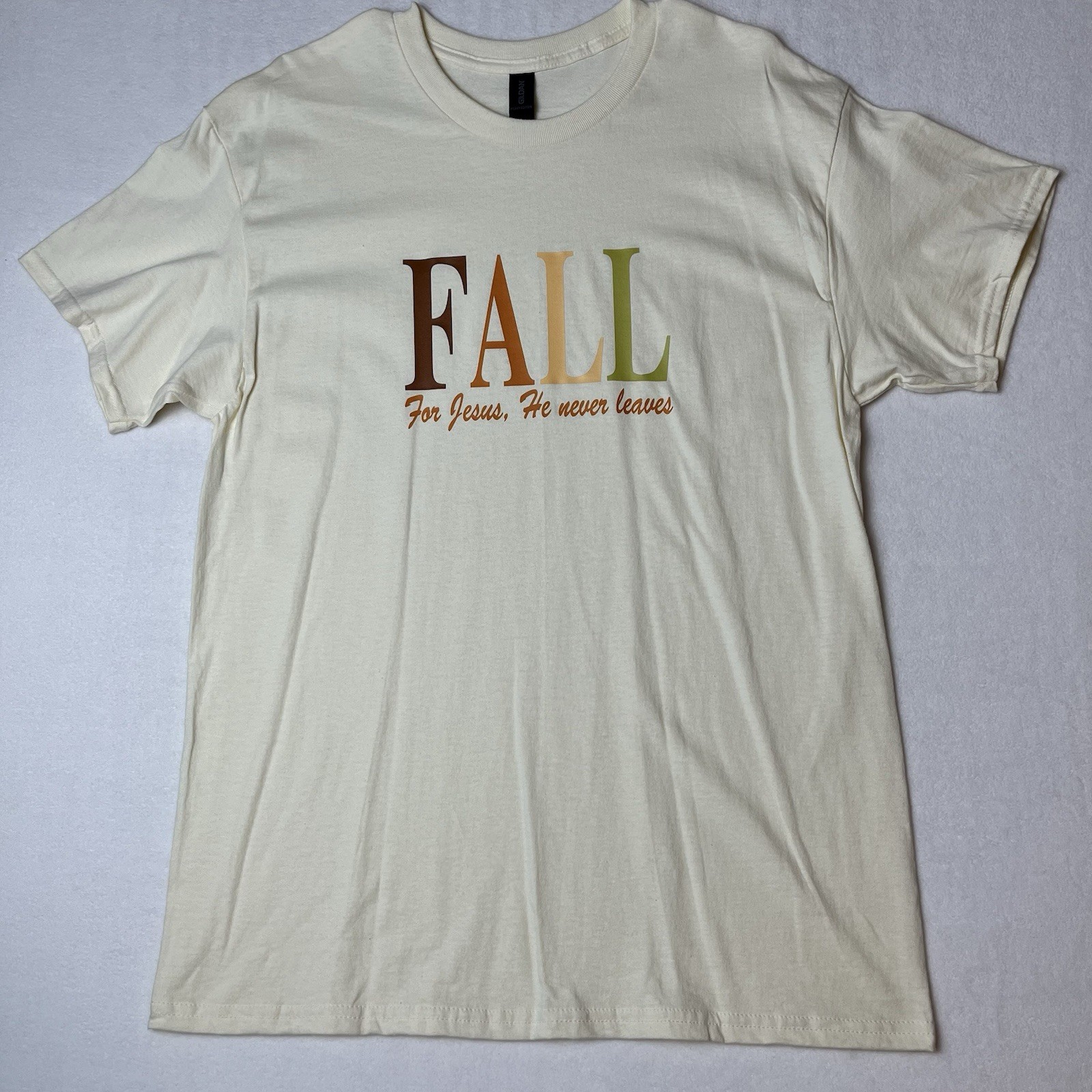 New Gildan Fall For Jesus T-Shirt Unisex Large Ivory He Never Leaves S/S Crew