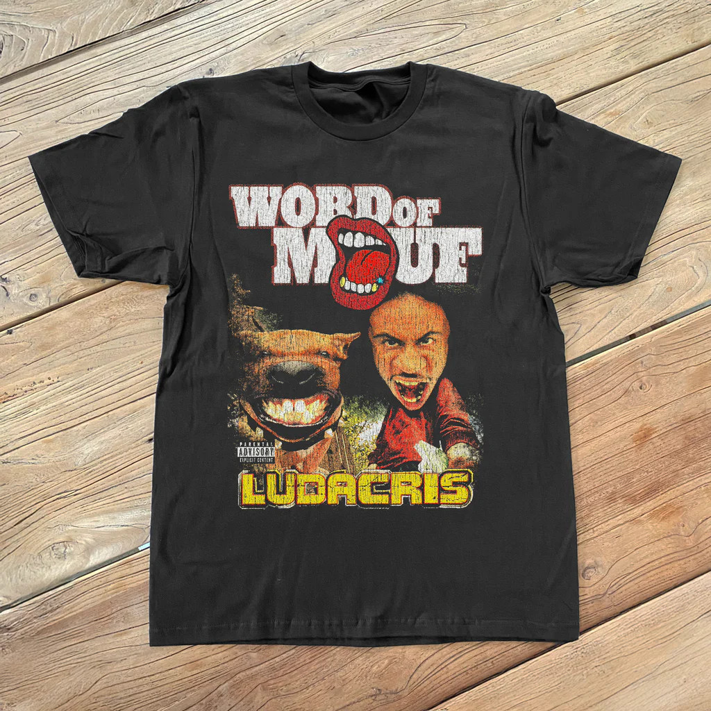 LUDACRIS WORD OF MOUF 2001 T Shirt Black Classic Unisex S-5XL 1V0364