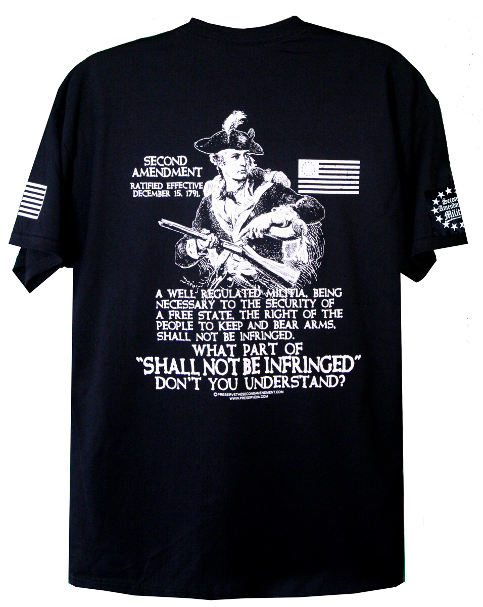 Second Amendment Militia Patriot T-Shirt Gun Rights 2A Freedom Patriotic 2nd