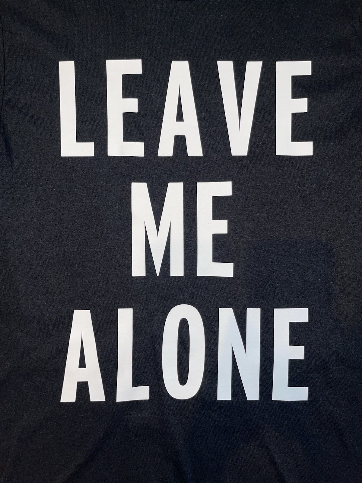 Leave Me Alone Vinyl Black Shirt Size (S)
