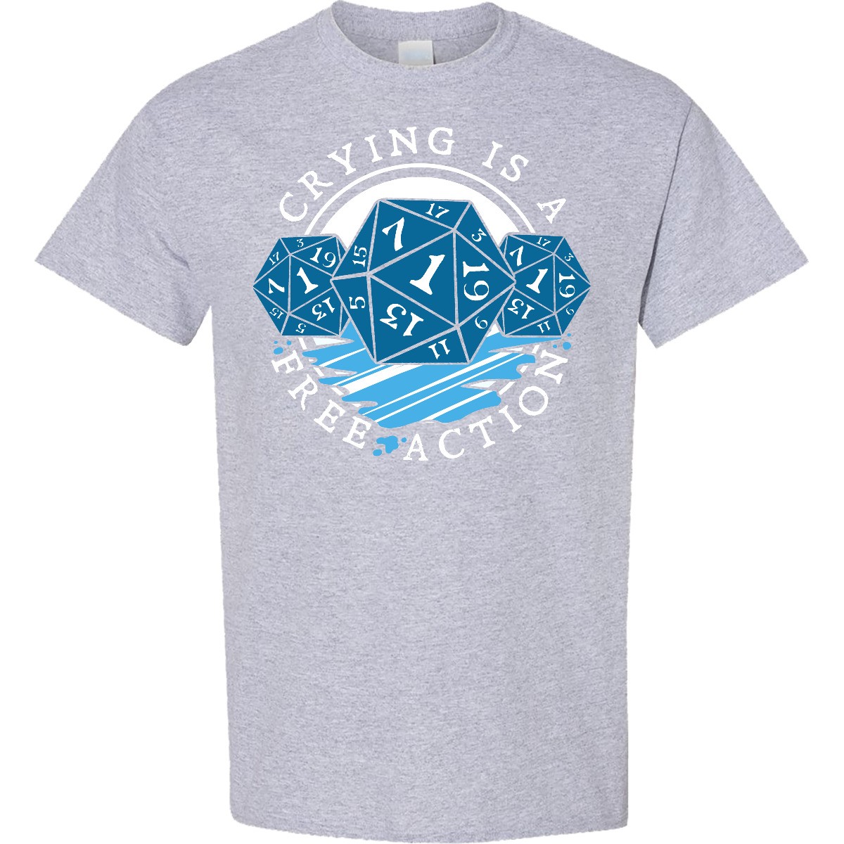 Inktastic Crying Is A Free Action T-Shirt Games Gamer D20 20 Die Sided Dice Nerd