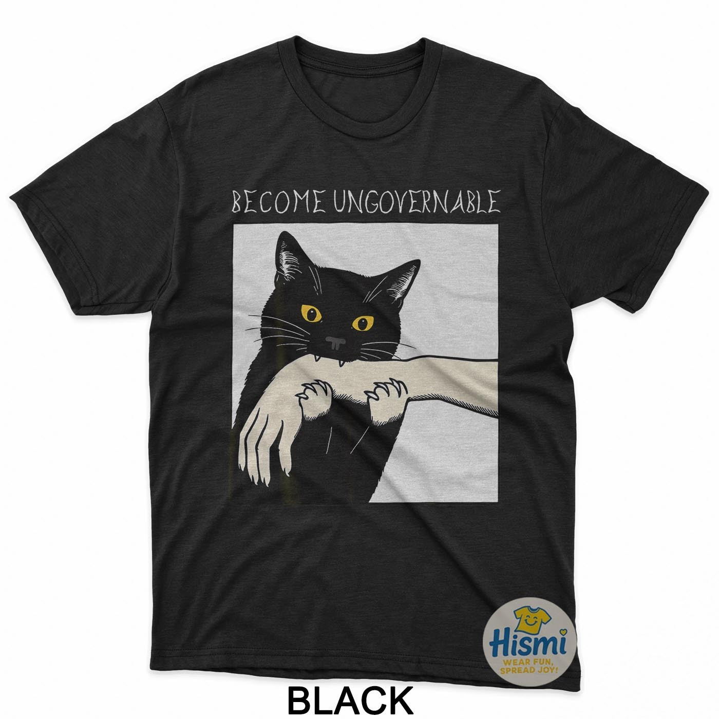 Become Ungovernable – Black Cat Biting Hand Funny Meme T-Shirt