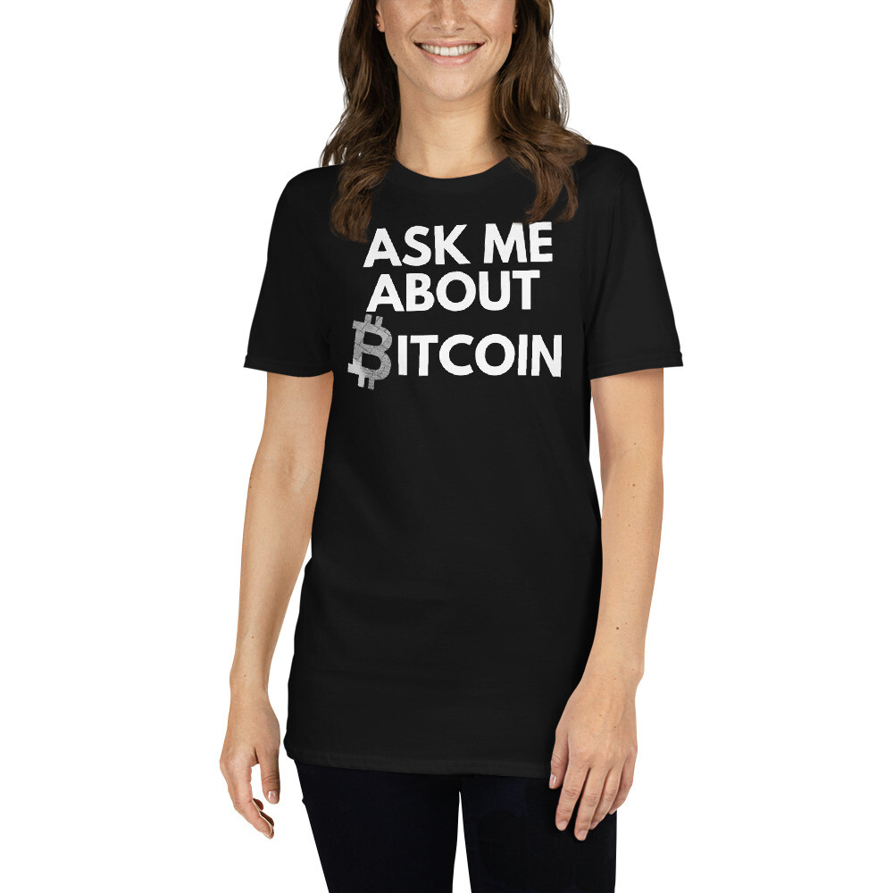 Ask Me About Bitcoin, Unisex, Funny Bitcoin, Blockchain, Crypto, BTC