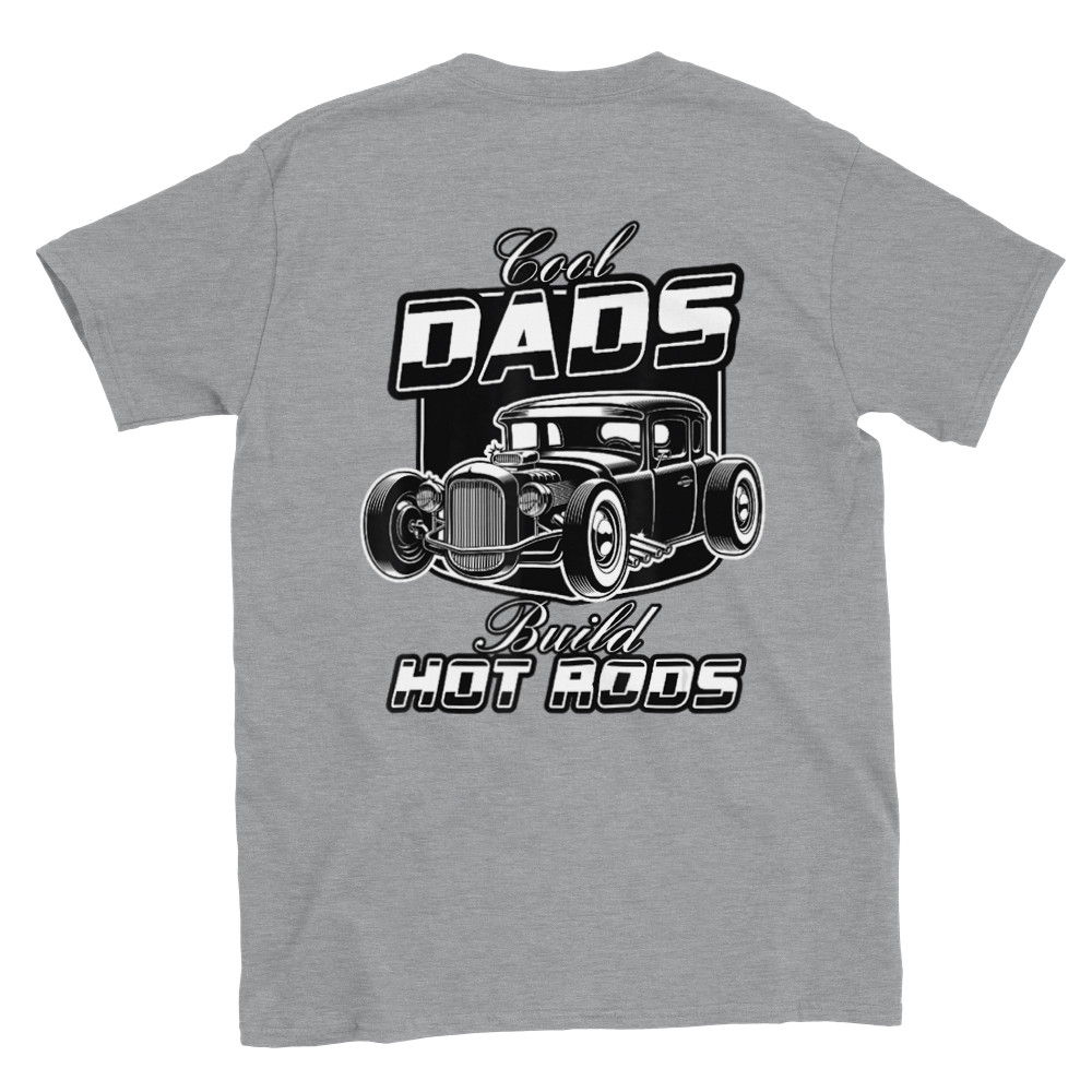 Cool Dads Built Hot Rods T-shirt