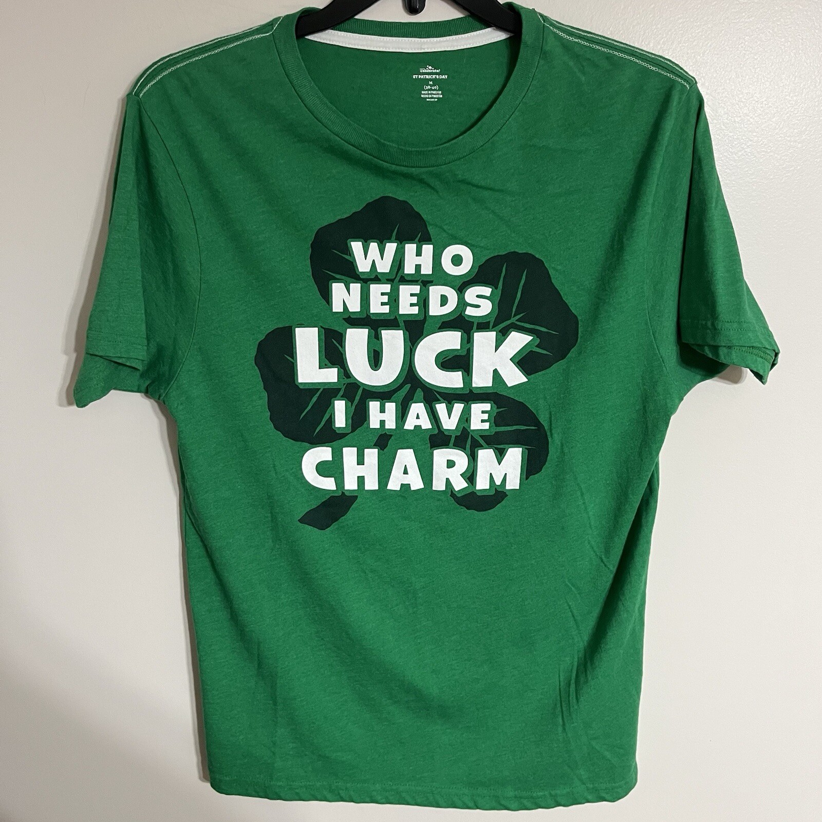 Men’s Saint Patrick’s Day Who Needs Luck I Have Charm T-shirt Size Medium