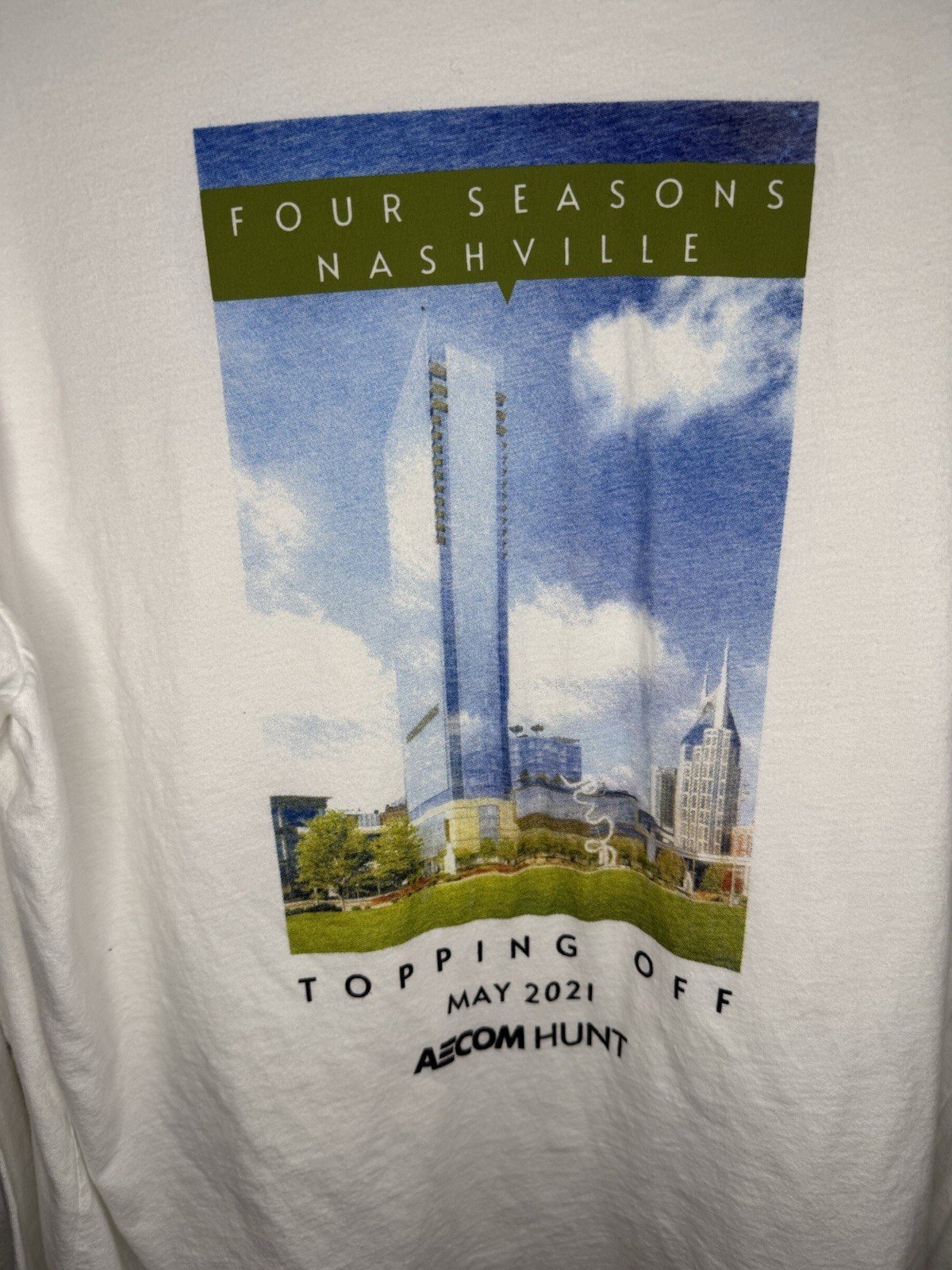 Four Seasons Nashville Hotel AECOM HUNT May 2021 Construction T-Shirt XL White