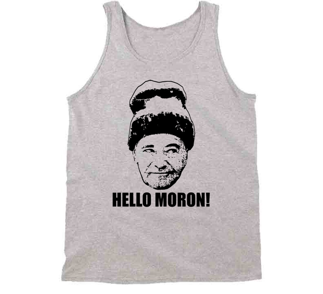 Grumpy Old Men Quote Hello Moron T Shirt
