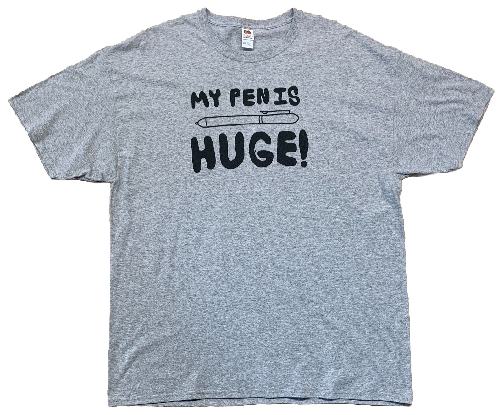My Pen Is Huge! Penis Joke Writing Pen Funny T-shirt Size 2XL Heather Gray XXL