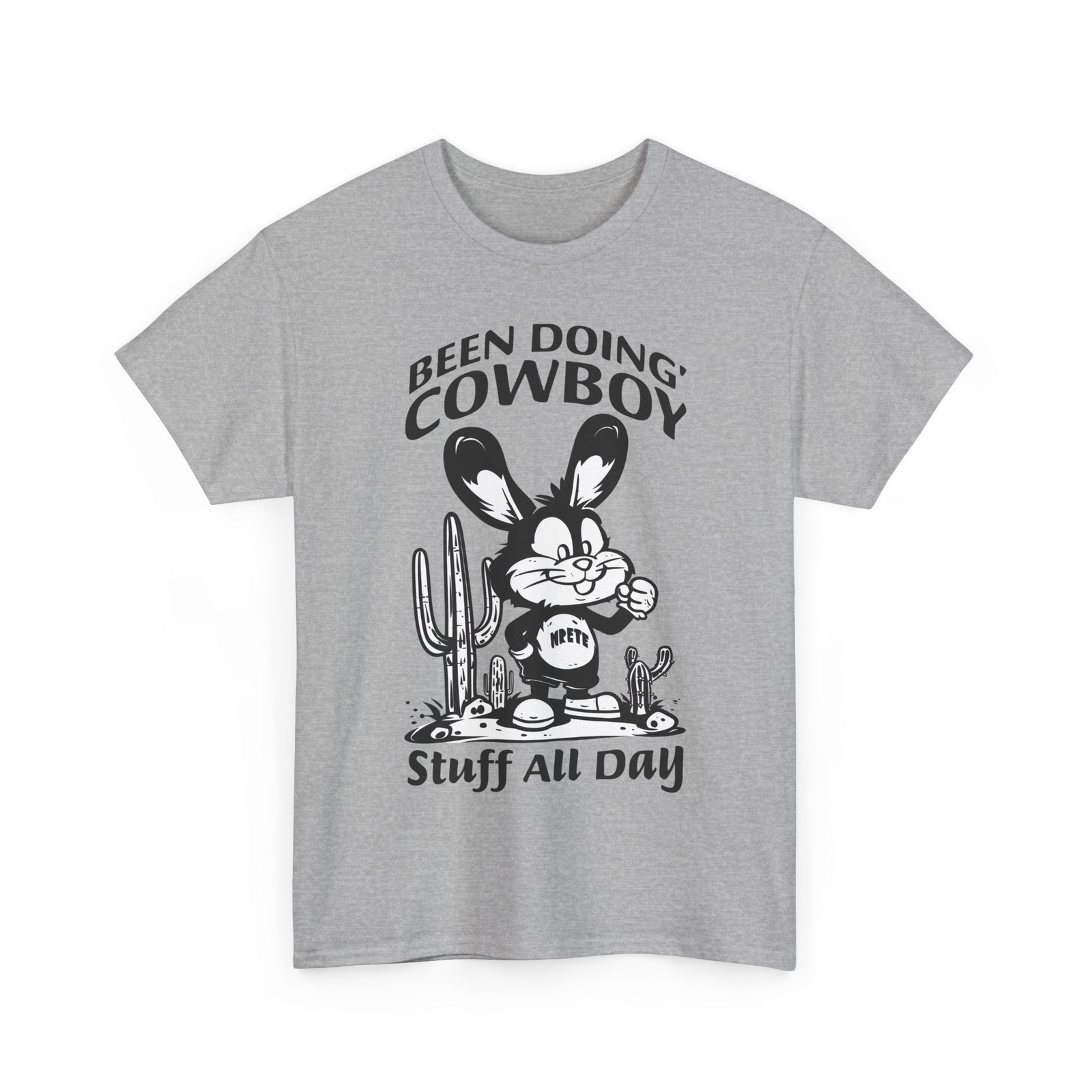 Been Doing’ Cowboy Stuff All Day T-Shirt – Get Ready to Make Everyone Smile