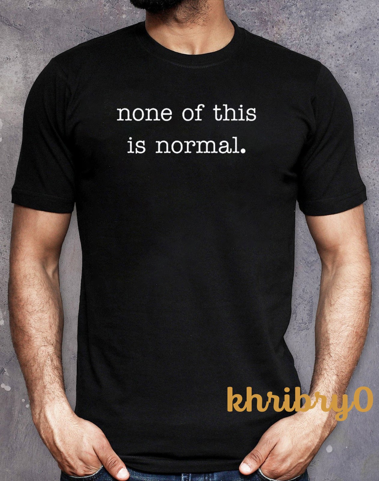None Of This Is Normal Abolish ICE Protest Subtle Anti Trump T-Shirt
