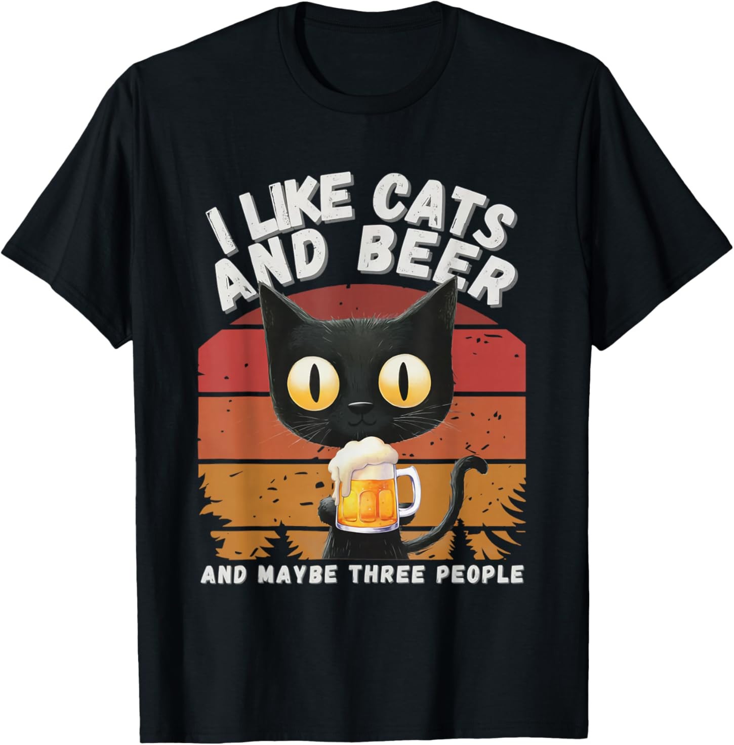 I Like Beer My Cat and Maybe 3 People Funny Black Cat Lovers T-Shirt