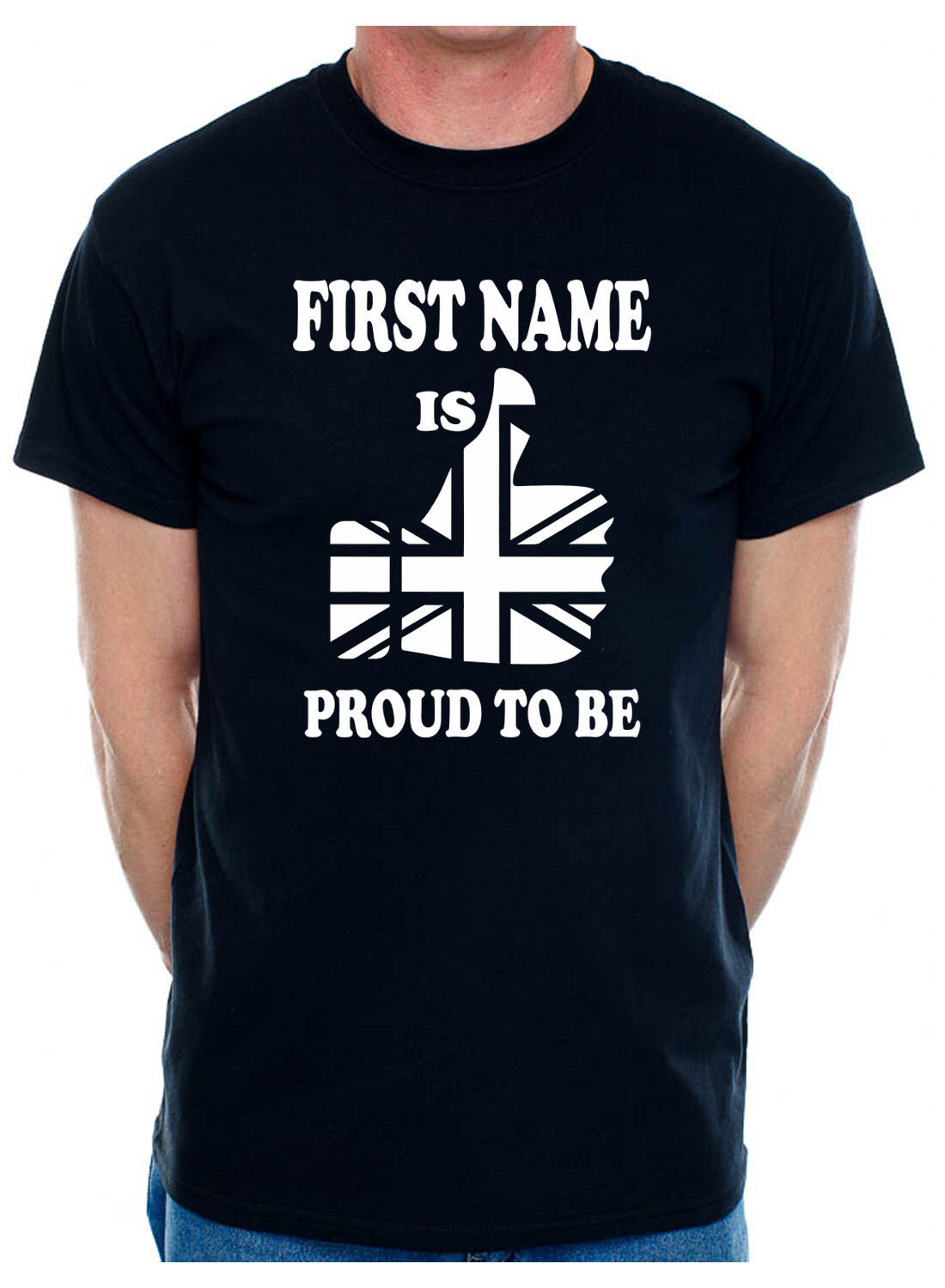 Funny Birthday Tee Customise This Mens T-Shirt Proud To Be British First Name