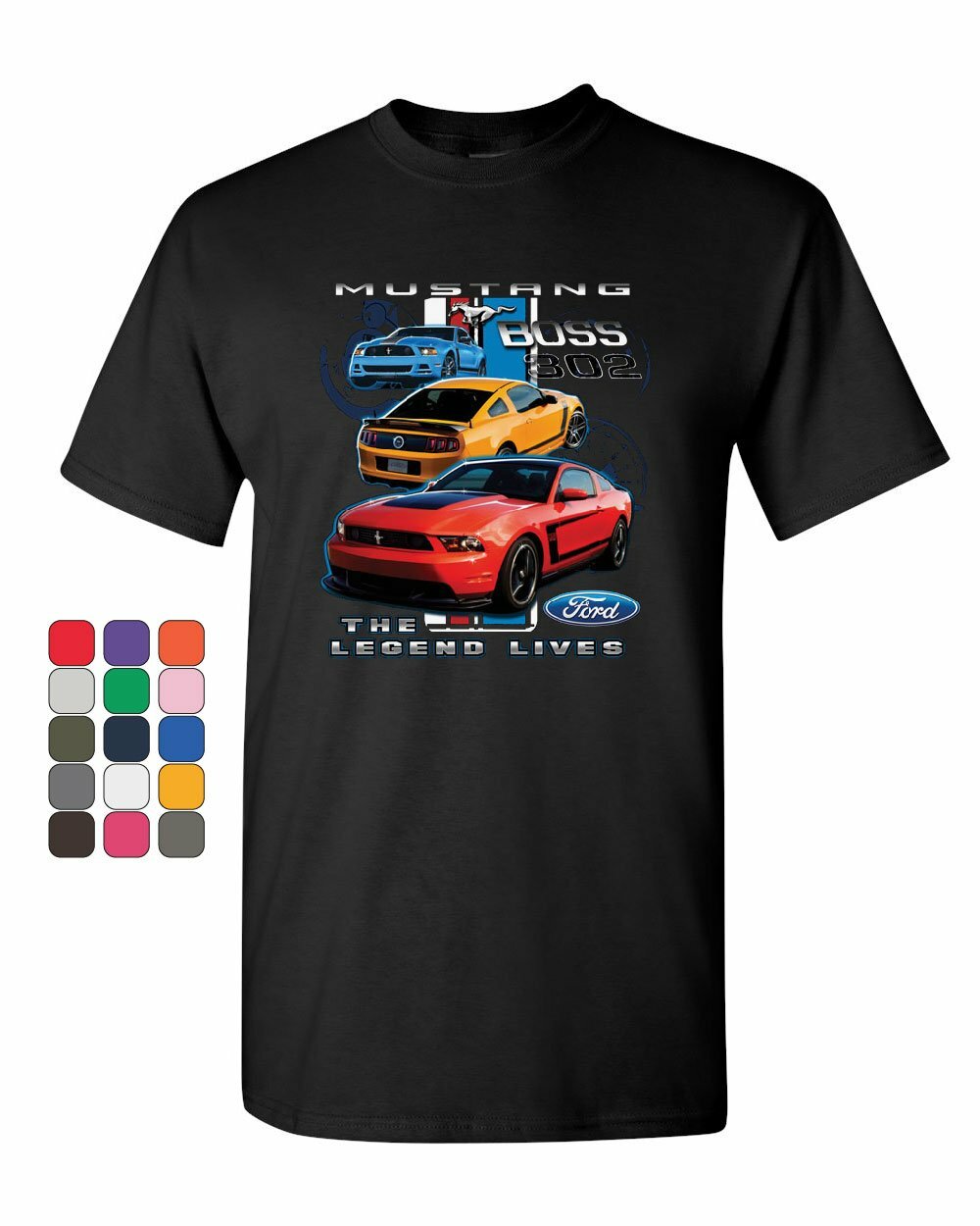 Licensed Ford Mustang Boss 302 The Legend Lives T-Shirt Muscle Car Tee Shirt