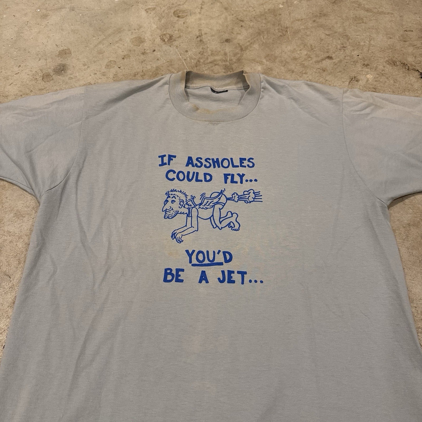 Vintage Meme Funny Tshirt “If Aholes Could Fly You’d Be A Plane” Mens XL *FLAWS