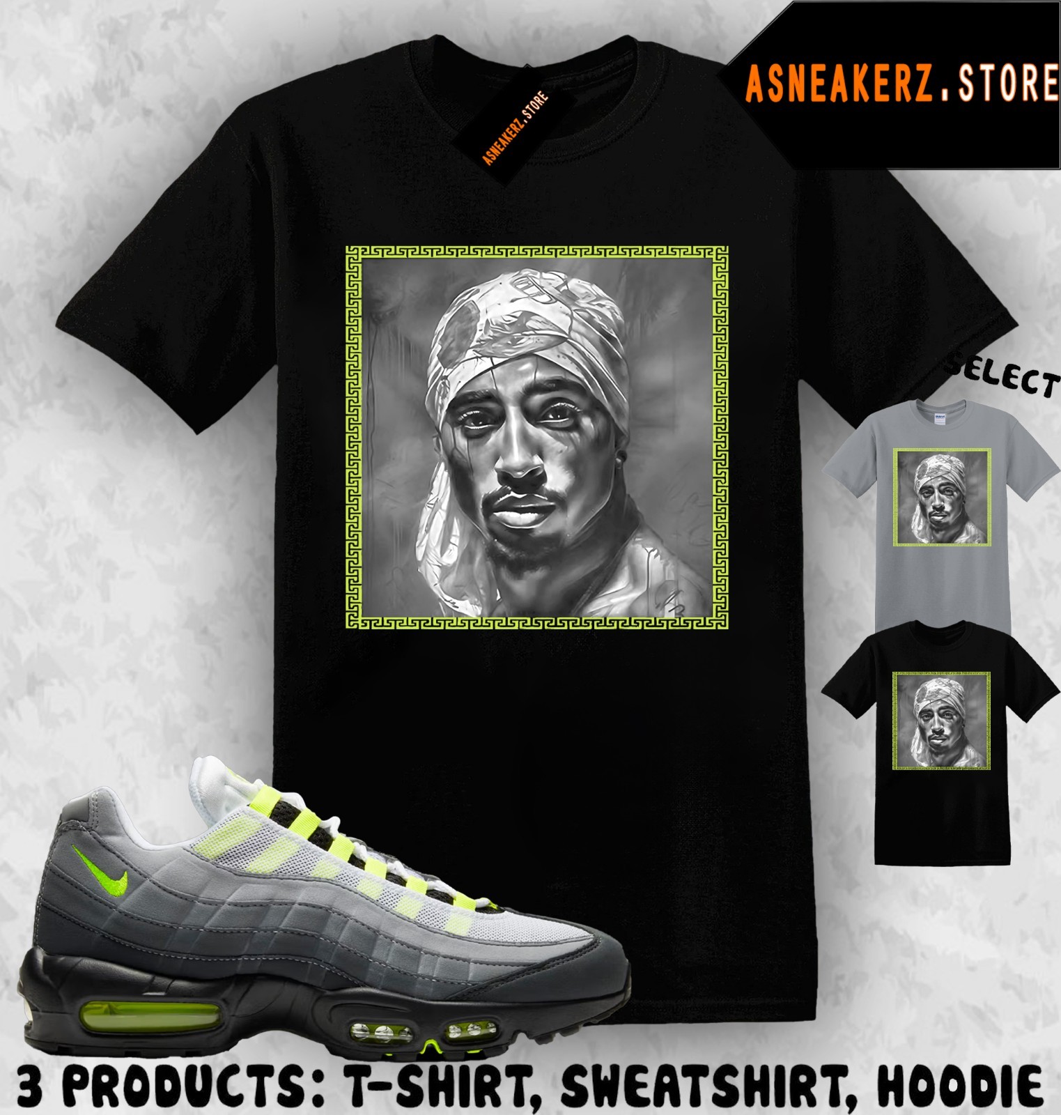 Tee Shirt Matching AM 95 OG Big Bubble Neon 2026 To Match Sneaker Tupac T-Shirt