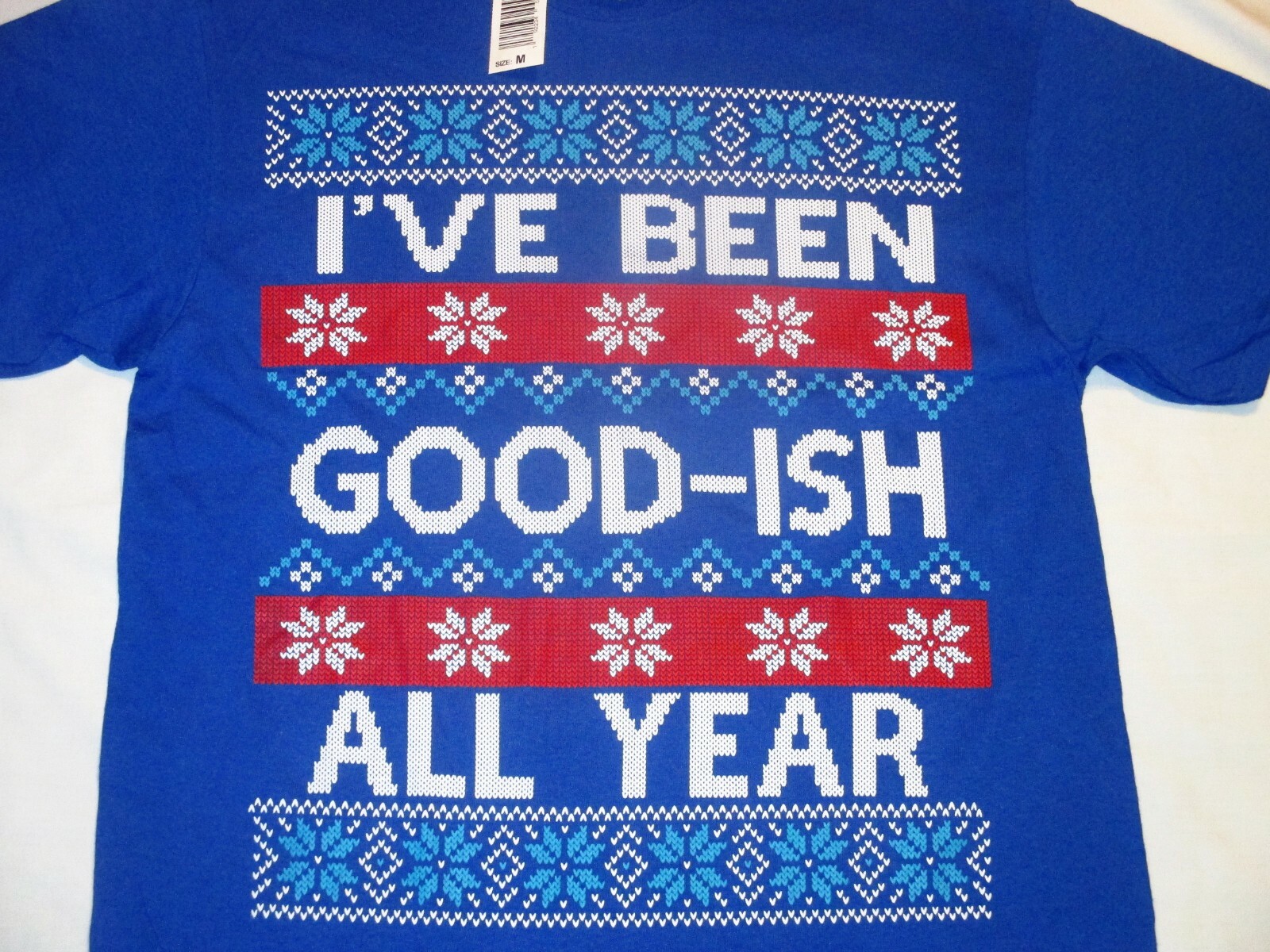 I’ve Been Good-ish All Year – UGLY CHRISTMAS SWEATER T-SHIRT, Naughty Nice Santa