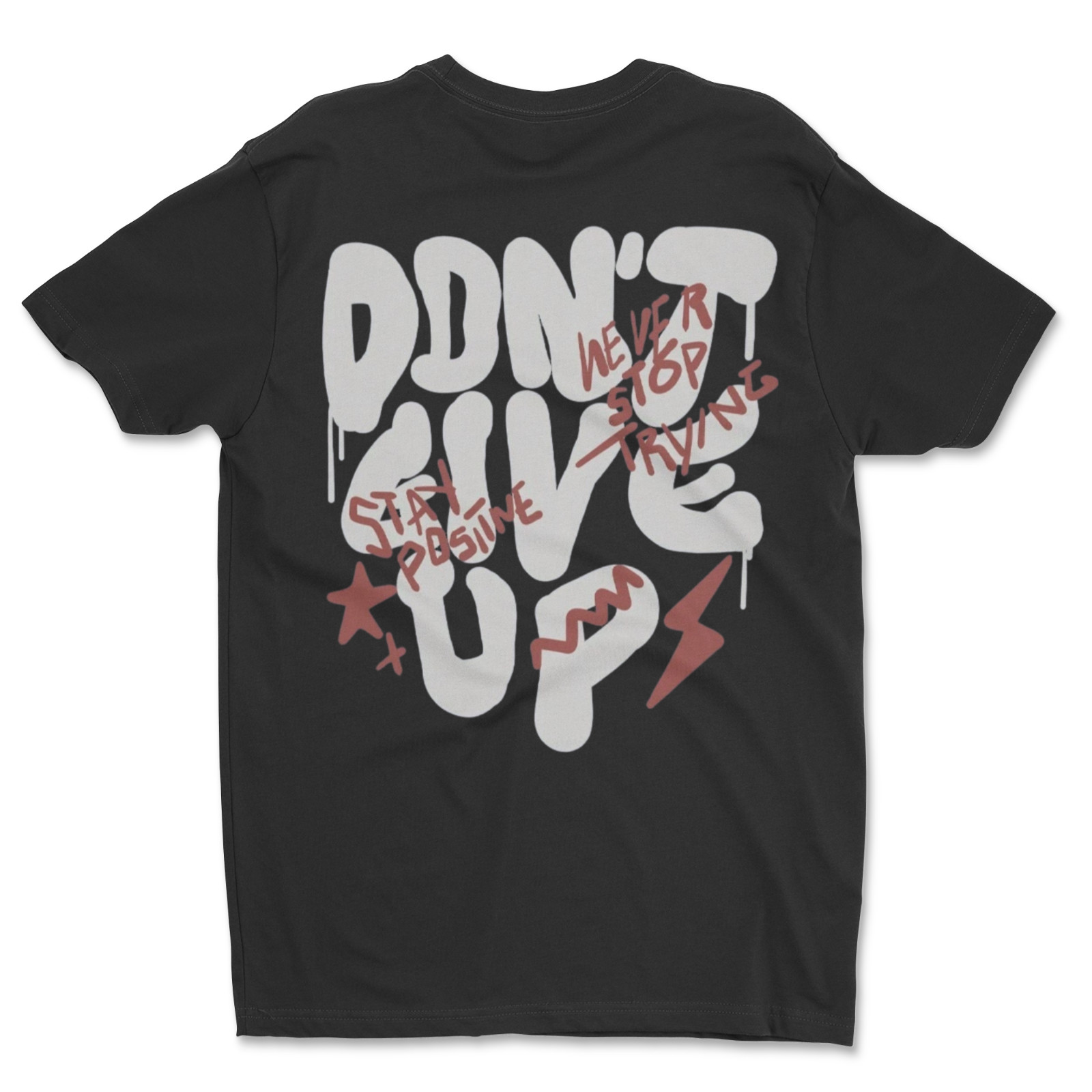 DTF Don’t give up/ Custom Unisex Soft Style T-Shirts, Next Level- Cotton