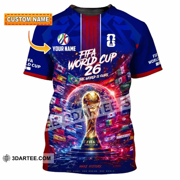 Custom Name World Cup 2026 3D unisex all size Shirt VK13966