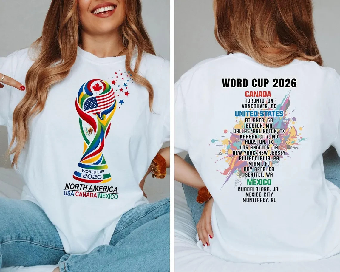 World Cup 2026 Host Cities Double Sided T-Shirt USA Canada Mexico Tee